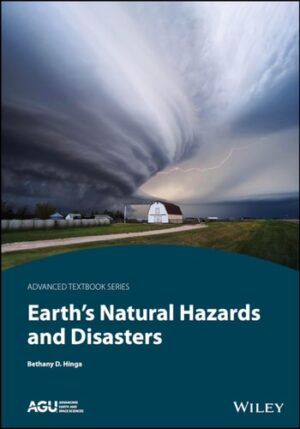 Earth's Natural Hazards and Disasters (AGU Advanced Textbooks)
