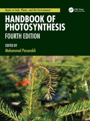Handbook of Photosynthesis (Books in Soils, Plants, and the Environment)
