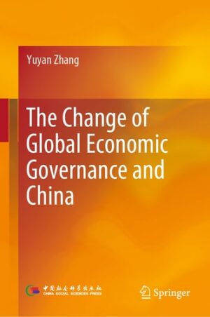 The Change of Global Economic Governance and China