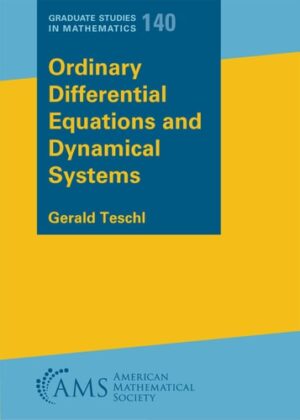 Ordinary Differential Equations and Dynamical Systems (Graduate Studies in Mathematics)