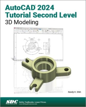 AutoCAD 2024 Tutorial Second Level 3D Modeling