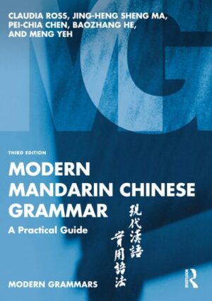 Modern Mandarin Chinese Grammar (Modern Grammars)
