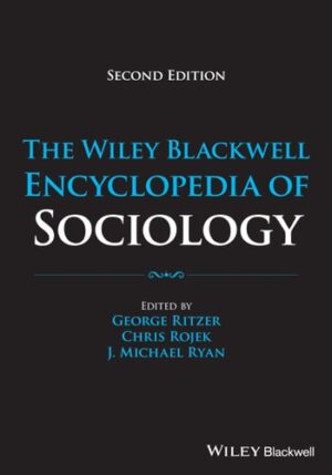 The Wiley-Blackwell Encyclopedia of Sociology