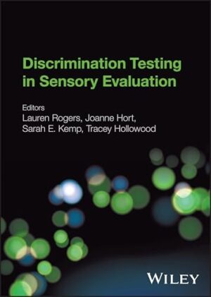 Discrimination Testing in Sensory Evaluation