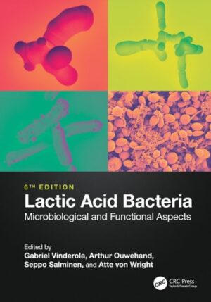 Lactic Acid Bacteria: Microbiological and Functional Aspects