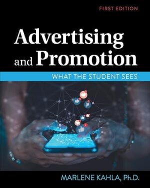 Advertising and Promotion: What the Student Sees