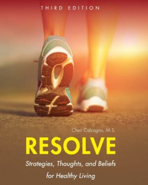 Resolve: Strategies, Thoughts, and Beliefs for Healthy Living