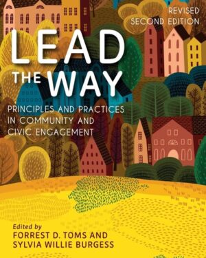 Lead the Way: Principles and Practices in Community and Civic Engagement