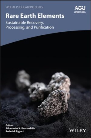 Rare Earth Elements: Sustainable Processing, Purification, and Recovery (Special Publications)