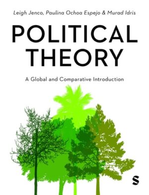 Political Theory: A Global and Comparative Introduction