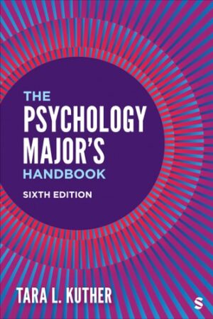 The Psychology Major?s Handbook