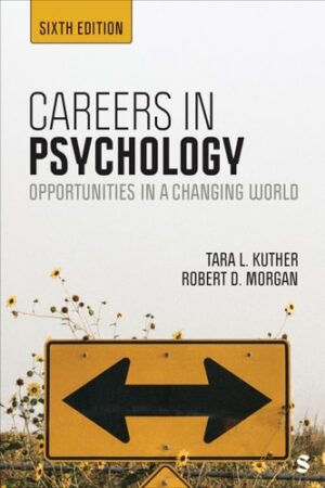 Careers in Psychology: Opportunities in a Changing World