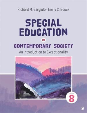 Special Education in Contemporary Society: An Introduction to Exceptionality