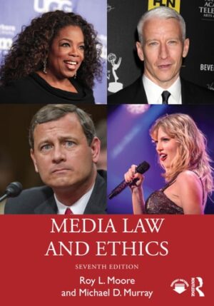 Media Law and Ethics