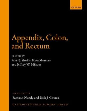 Appendix, Colon, and Rectum (Gastrointestinal Surgery Library)