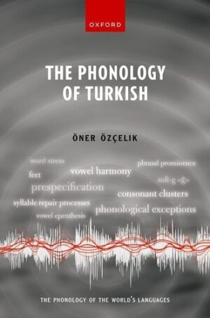 The Phonology of Turkish (The Phonology of the World's Languages)