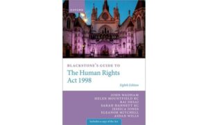 Blackstone's Guide to the Human Rights Act 1998 (Blackstone's Guides)