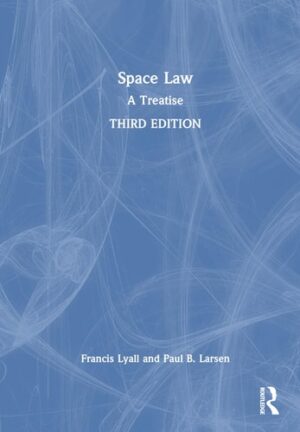 Space Law: A Treatise