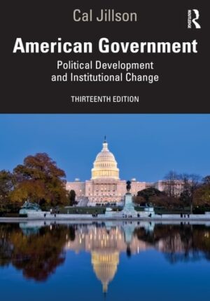 American Government: Political Development and Institutional Change