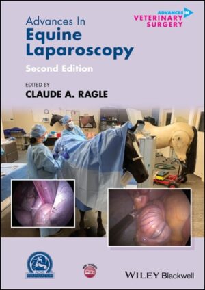 Advances in Equine Laparoscopy (AVS Advances in Veterinary Surgery)