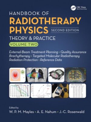 Handbook of Radiotherapy Physics: Theory and Practice (2)