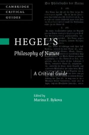 Hegel's Philosophy of Nature: A Critical Guide (Cambridge Critical Guides)