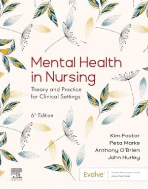 Mental Health in Nursing: Theory and Practice for Clinical Settings