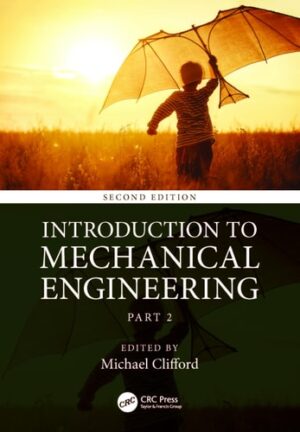 An Introduction to Mechanical Engineering Part 2