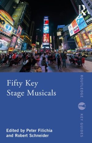 Fifty Key Stage Musicals (Routledge Key Guides)