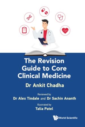 The Revision Guide to Core Clinical Medicine