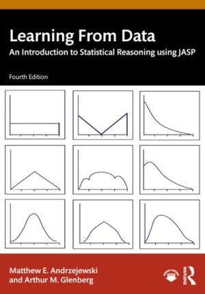 Learning From Data: An Introduction to Statistical Reasoning using JASP
