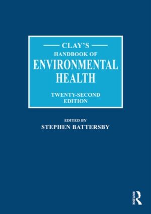 Clay's Handbook of Environmental Health