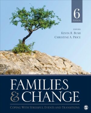 Families & Change: Coping with Stressful Events and Transitions