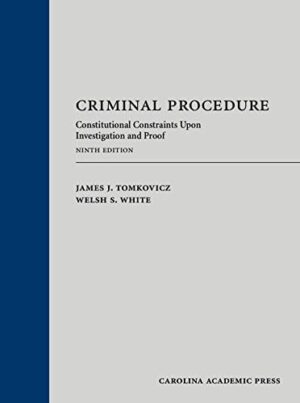 Criminal Procedure: Constitutional Constraints Upon Investigation and Proof