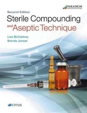 Sterile Compounding and Aseptic Technique: Text