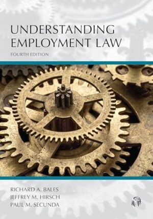 Understanding Employment Law (Understanding Series)