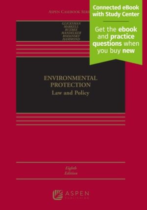 Environmental Protection: Law and Policy
