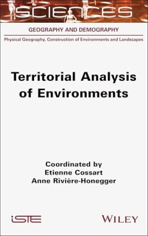 Territorial Analysis of Environments (ISTE Consignment)