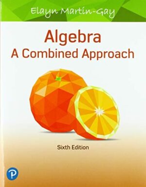 Algebra: A Combined Approach