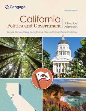 California Politics and Government: A Practical Approach