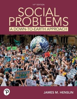 Social Problems: A Down-to-Earth Approach [Rental Edition]