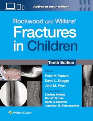 Rockwood and Wilkins' Fractures in Children