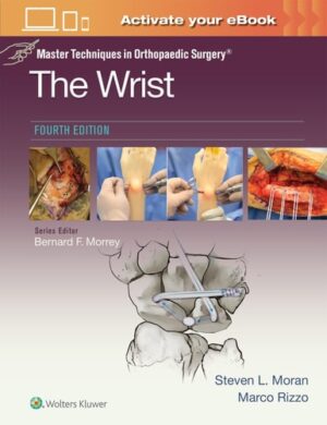 Master Techniques in Orthopaedic Surgery: The Wrist