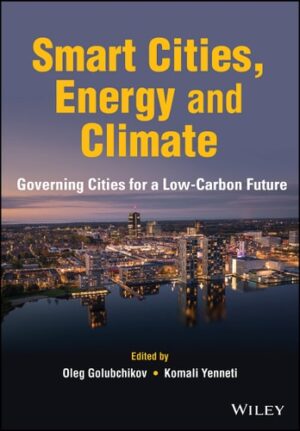 Cities, Energy and Climate: Governing Cities for a Low-Carbon Future