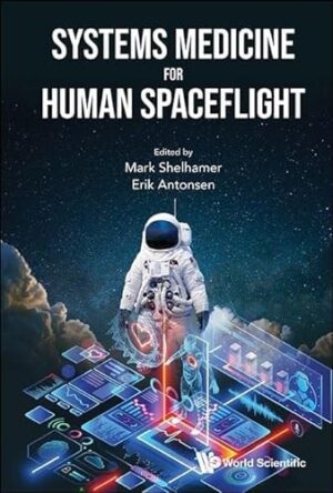 Systems Medicine for Human Spaceflight