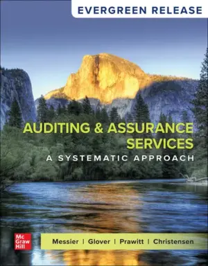Auditing and Assurance Services: A Systematic Approach