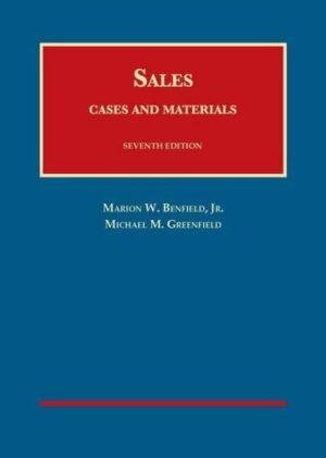 Cases and Materials on Sales (University Casebook Series)