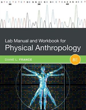 Lab Manual And Workbook For Physical Anthropology