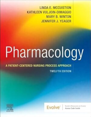 Pharmacology A Patient Centered Nursing Process Approach