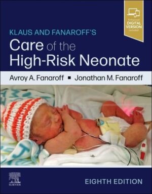 Klaus And Fanaroffs Care Of The High Risk Neonate 2